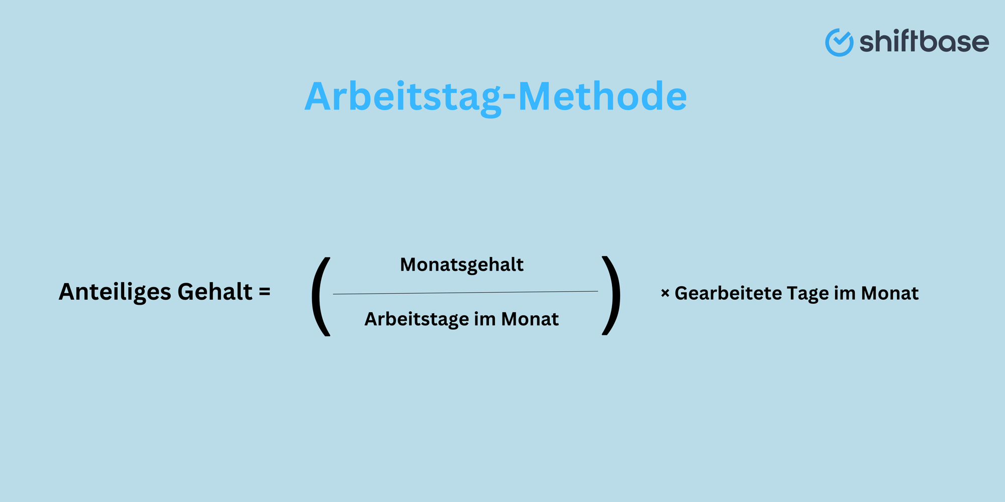 Gehalt anteilig berechnen Einfache Schritte zur korrekten Berechnung Shiftbase